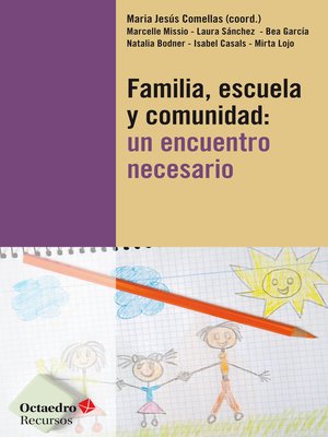 cover image of Familia, escuela y comunidad